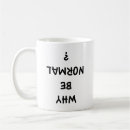 Search for normal mugs Crazy