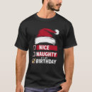 Recherche de christmas birthday tshirts Noël