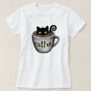 Search for cat coffee tshirts Humour