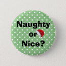 Search for christmas buttons naughty