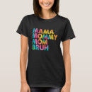 Search for funny mothers day womens tshirts Mama