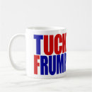 Search for frump mugs Political