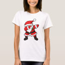 Search for dabbing tshirts Santa claus