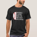 Search for baseball girlfriend tshirts Players