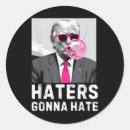 Search for hater stickers Donald