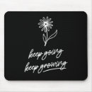 Search for life affirmation mousepads Mental health