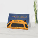 Search for school bus driver thank you cards Education