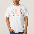 Search for hug mens tshirts Sayings