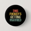 Search for getting married buttons Groom to be