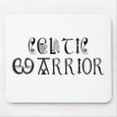 Search for warrior mousepads Celtic