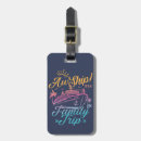 Search for funny cruise luggage tags Vacation