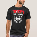 Search for ping pong tshirts Turkey