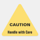 Search for caution stickers Handle with care