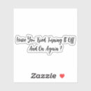 Recherche de sarcastique autocollants Pour ordinateur portable