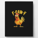 Search for funny plaques Chicken