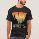 Search for the mountains are calling tshirts Camping