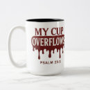 Search for overflows mugs Bible verse