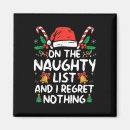 Search for naughty magnets Regret