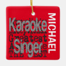Search for karaoke ornaments Singer