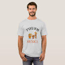 Search for tulum tshirts Mexican