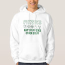 Search for physics hoodies Scientist