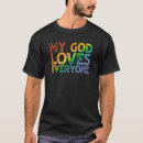 Search for jesus loves everyone tshirts Faith