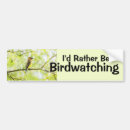 Search for birdwatching bumper stickers Outdoors
