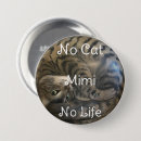 Search for no life buttons Cat lover