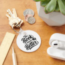 Search for booklovers keychains Bibliophile