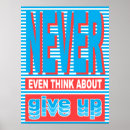 Search for never give up posters Typography