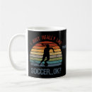 Search for funny soccer mugs Mom