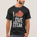 Search for make love not steak tshirts Ribeye