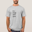Recherche de drogués tshirts Musique