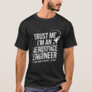 Search for space engineers tshirts Rocket science