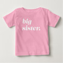 Search for announcement baby shirts Big sister