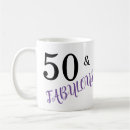 Search for party birthday mugs 50 and fabulous