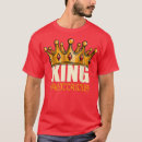 Search for birthday king tshirts September