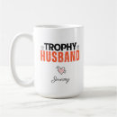 Search for trophies mugs Husband