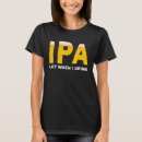 Recherche de ipa tshirts Boire