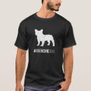 Search for french bulldog mens tshirts Dad