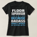 Search for supervisor tshirts Job