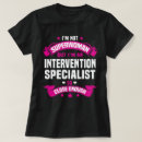 Recherche de intervention tshirts Spécialiste de l'intervention