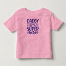 Search for fathers day toddler tshirts Cute