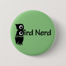 Search for birder buttons Bird lover