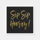 Search for sip sip hooray napkins Elegant