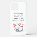 Search for funny cat saying iphone cases For her