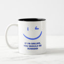 Search for to make you smile mugs Funny