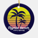 Search for myrtle beach ornaments Summer