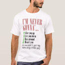 Search for never gonna give you up tshirts Rick astley