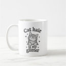 Search for cat hair mugs Crazy cat lady